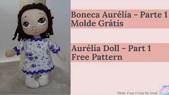 Boneca de pano Aurélia parte 14 – corpo
