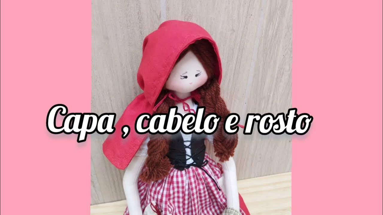Boneca de pano – cabelo, capa e rosto