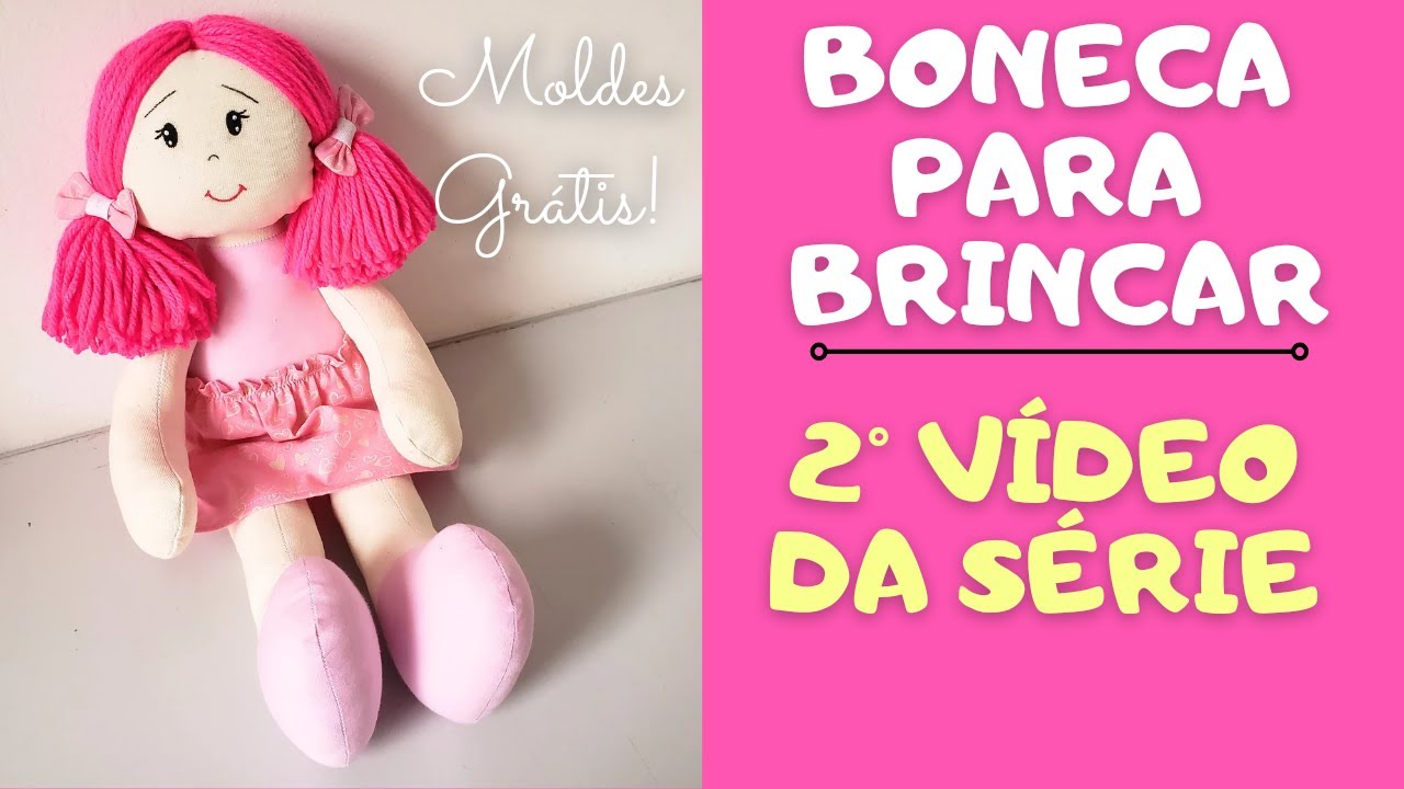 Boneca para brincar passo a passo