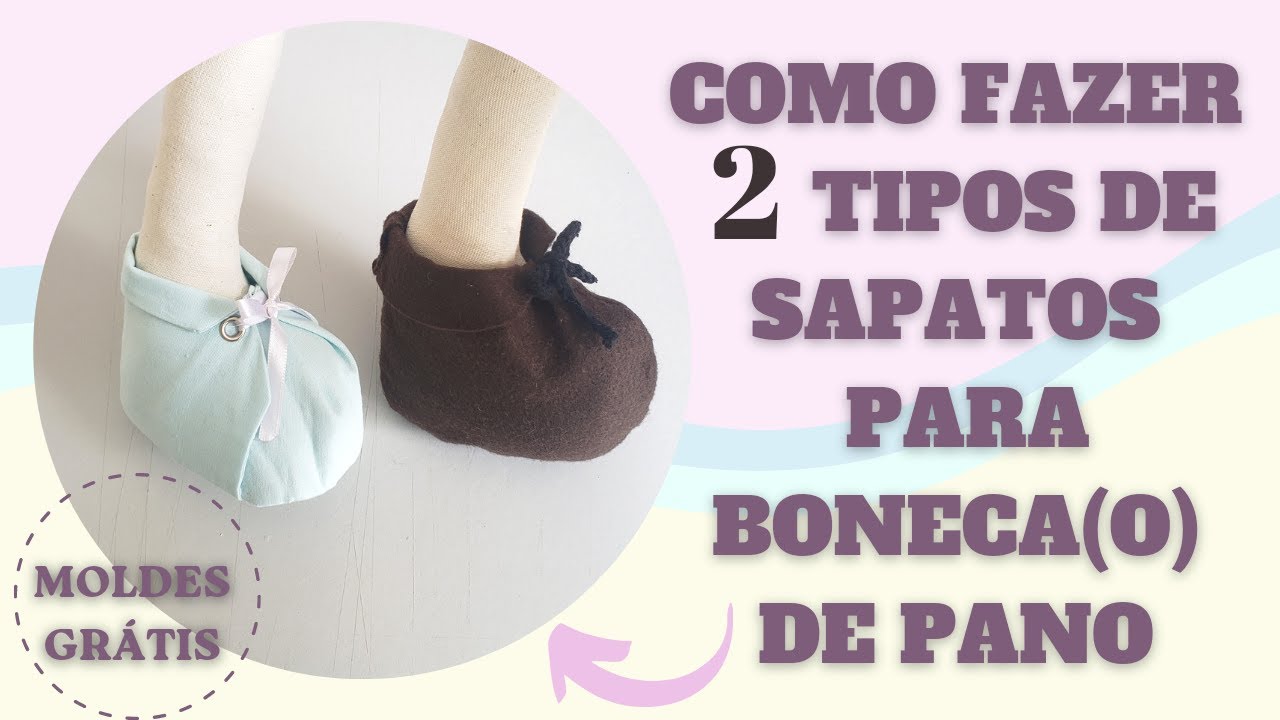 Como fazer 2 tipos de sapatos para bonecão de pano