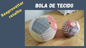 Como fazer bola de tecido