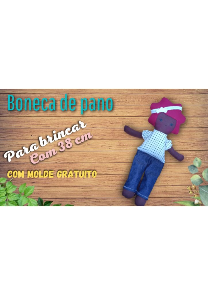 Como fazer boneca de pano para brincar - molde parte 1