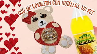Como fazer ursinho de EVA recheado de doces com garrafas PET