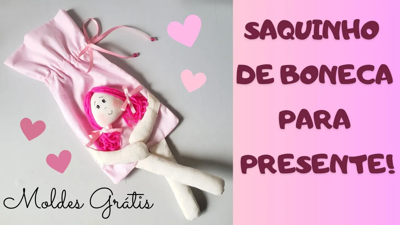 Saco de boneca – embalagem fofa e fácil