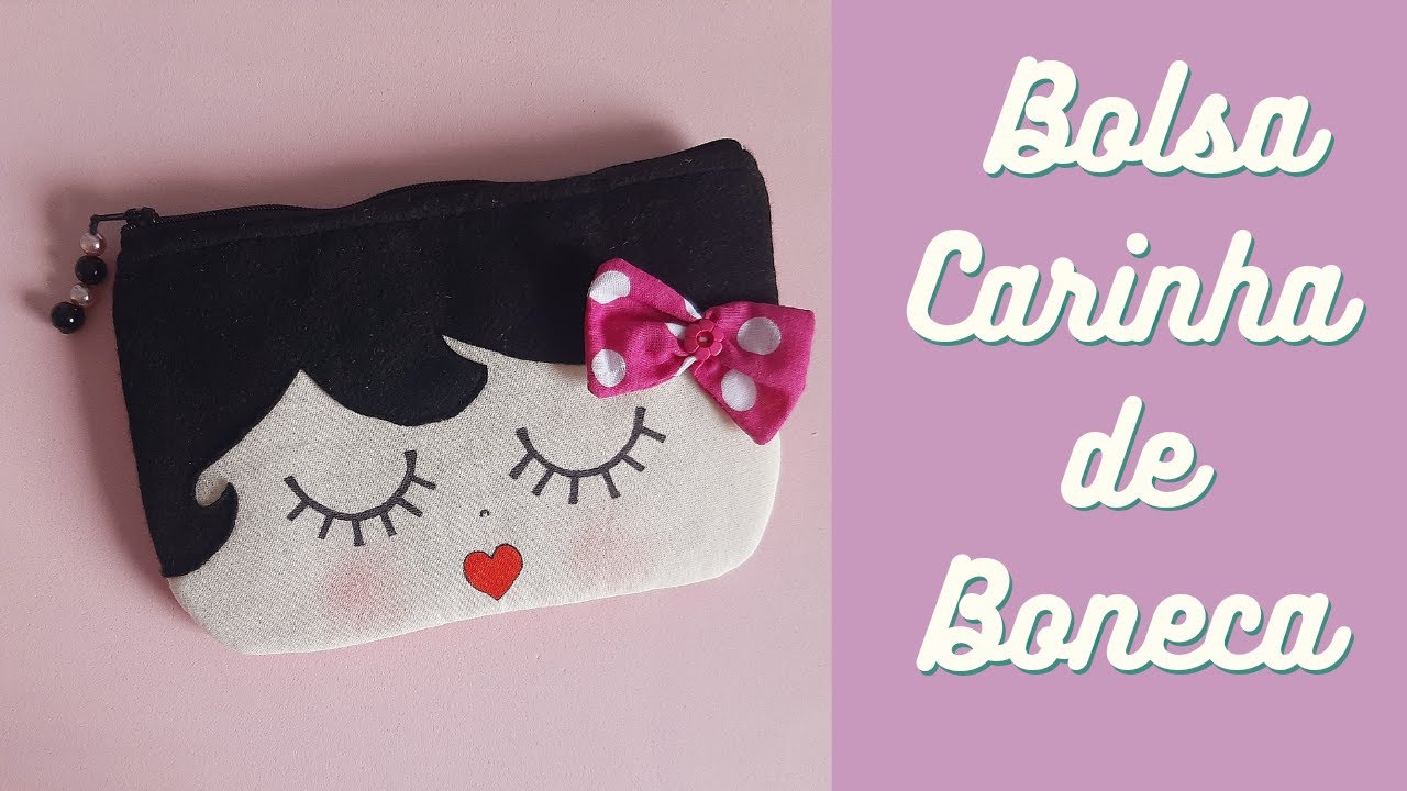 Bolsa carinha de boneca passo a passo