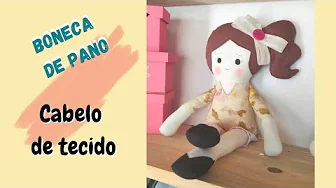 Boneca de pano fácil passo a passo com cabelo de tecido
