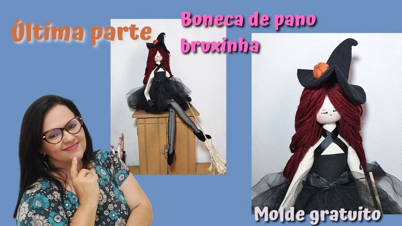 Como fazer boneca de pano bruxinha parte 2