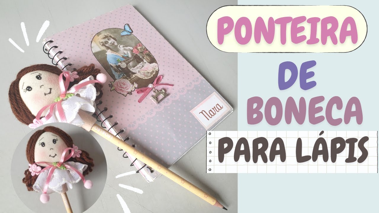 Ponteira de lápis com bonequinha