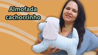 Almofada cachorrinho muito fácil e rápida de fazer