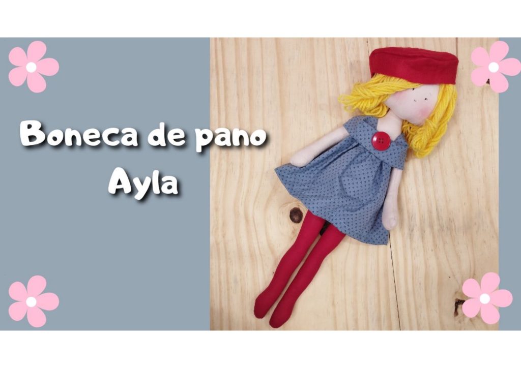 Boneca de pano Ayla fácil - molde parte 4