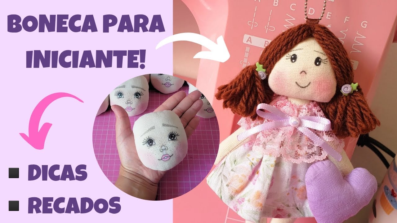 Boneca para iniciantes com recados importantes