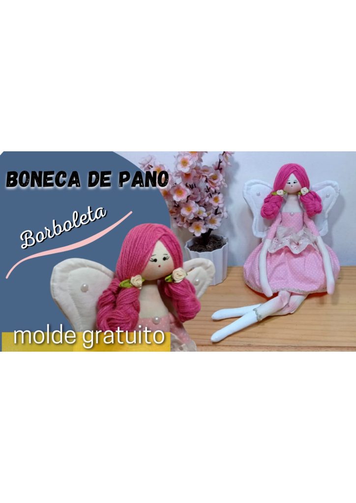 Como fazer boneca de pano borboleta - molde parte 1