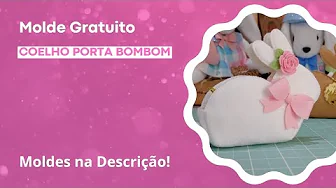 Como fazer coelho porta-bombom parte 2