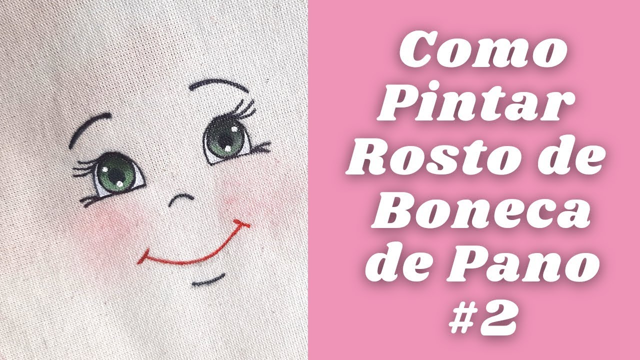 Como pintar rosto de boneca de pano passo a passo parte 2