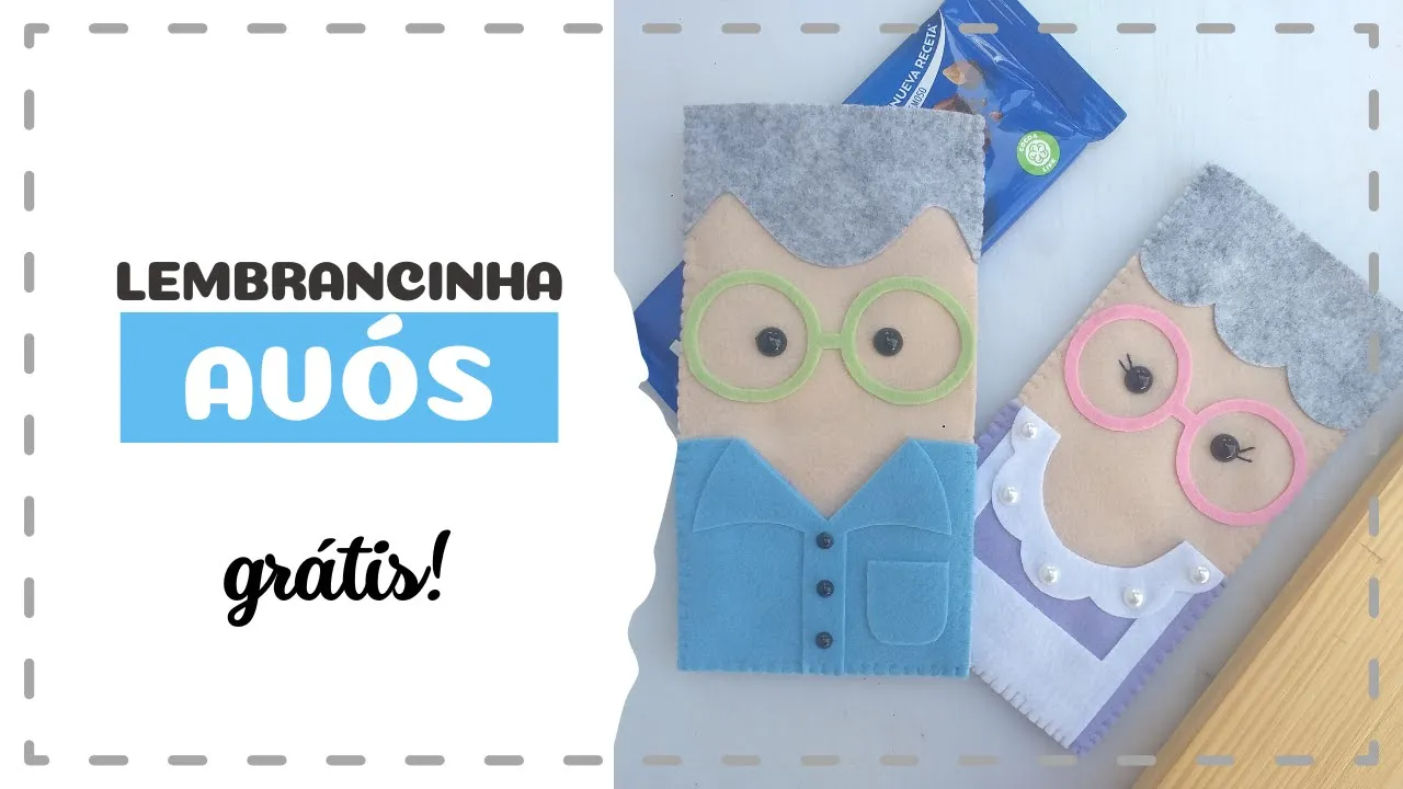 Lembrancinha porta-chocolates de feltro para o Dia dos Avós