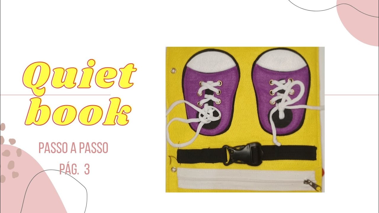 Meu primeiro quiet book de feltro – página 3 passo a passo