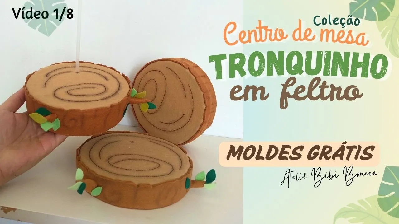 Tronco de feltro para centro de mesa passo a passo