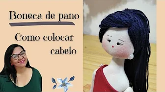 Como colocar cabelo em boneca de pano