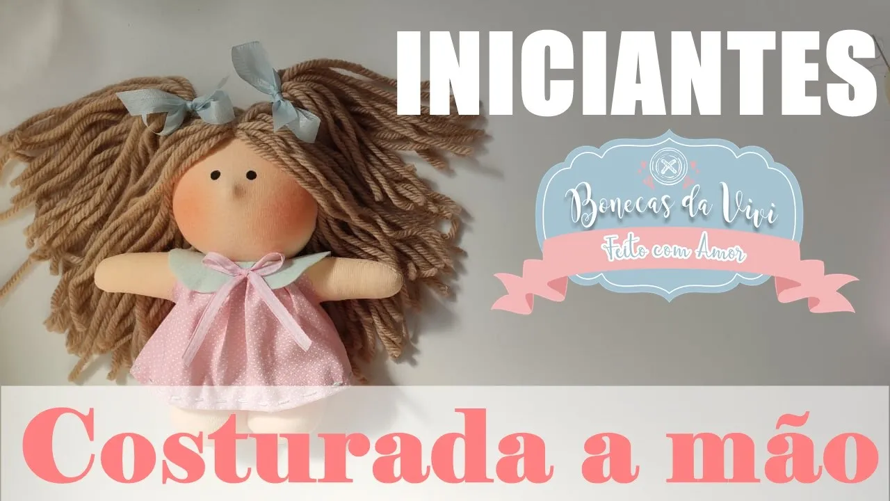 Como fazer boneca de pano sem máquina de costura para iniciantes